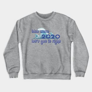 Blue Wave-nado 2020: The Sequel Crewneck Sweatshirt